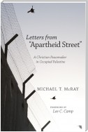 Letters from “Apartheid Street”