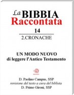 La Bibbia raccontata - 2Cronache