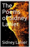 The Poems of Sidney Lanier