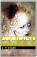 Jean of the Lazy A