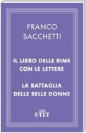 Il libro delle rime con le lettere/La battaglia delle belle donne