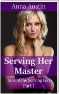 Serving Her Master