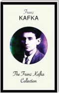 The Franz Kafka Collection