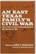 An East Texas Family’s Civil War
