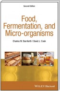 Food, Fermentation, and Micro-organisms