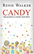 Candy - Delicious Candy Recipes