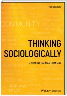 Thinking Sociologically