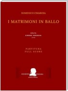 I matrimoni in ballo (Partitura - Full Score)