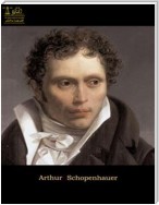 Complete Works of Arthur Schopenhauer
