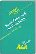 Harry Potter und der Feuerkelch von J .K. Rowling (Lektürehilfe)