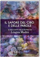 Il sapore del cibo e delle parole