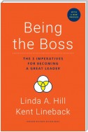 Being the Boss, with a New Preface