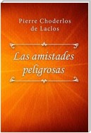 Las amistades peligrosas