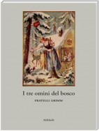 I tre omini del bosco