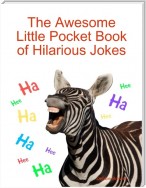 The Awesome Little Pocket Book of Hilarious Jokes