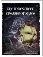 The indescreet creases of space - colored comic and short novel