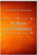 In Desert and Wilderness