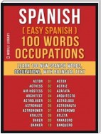 Spanish ( Easy Spanish ) 100 Words - Occupations