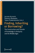 Finding, Inheriting or Borrowing?