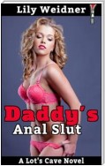 Daddy's Anal Slut