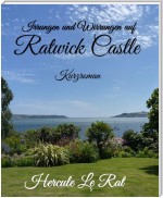 Irrungen und Wirrungen auf Ratwick Castle
