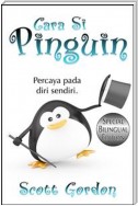 Cara Si Pinguin: Special Bilingual Edition