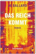 Das Reich kommt