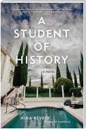 A Student of History