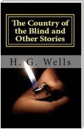 The Country of the Blind and Other Stories