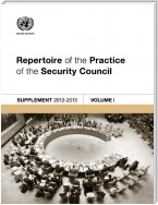 Repertoire of the Practice of the Security Council: Supplement 2012-2013