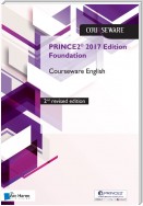PRINCE2® 2017 Edition Foundation Courseware English - 2nd revised edition