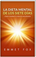 La Dieta Mental de Los Siete Días (Traducción: David De Angelis)