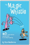 Magic Whistle #0