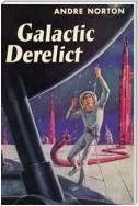 Galactic Derelict