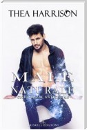 Male naturale: Serie Razze antiche #4.5