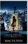 Death Embraced: Death Touched #4 (Urban Fantasy Romance)