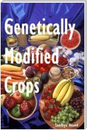 Genetically Modified Crops