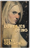 LOVE LIES DYING