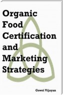 Organic Food Certification and Marketing Strategies