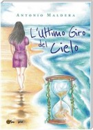 L'ultimo giro del cielo