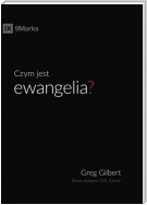 Czym jest ewangelia (What is the Gospel?)