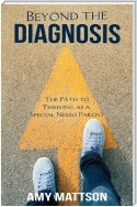 Beyond the Diagnosis