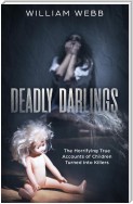 Deadly Darlings