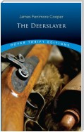 The Deerslayer