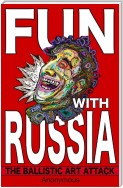 Fun with Russia