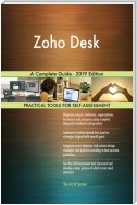Zoho Desk A Complete Guide - 2019 Edition