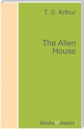 The Allen House