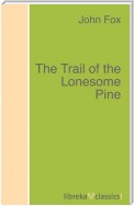 The Trail of the Lonesome Pine