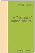 A Treatise of Human Nature