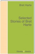 Selected Stories of Bret Harte